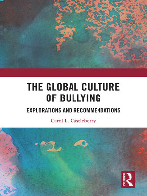 cover image of The Global Culture of Bullying